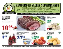 Pemberton Valley Supermarket Pemberton Valley Supermarket Flyer August 9 to 15